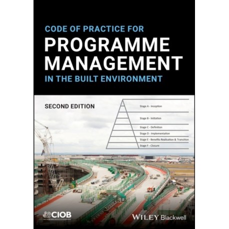 Code of Practice for Programme Management in the Built Environment