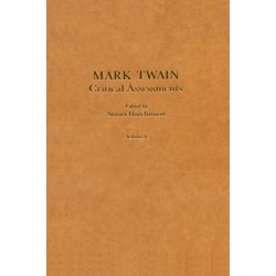 Mark Twain: Critical Assessments