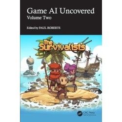 Game AI Uncovered: Volume Two