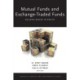 Mutual Funds and Exchange-Traded Funds: Building Blocks to Wealth