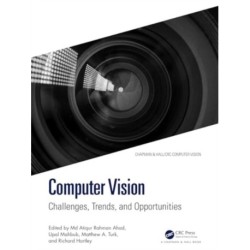 Computer Vision: Challenges, Trends, and Opportunities