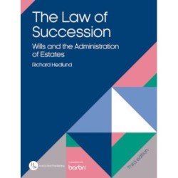 The Law of Succession: Wills and the Administration of Estates