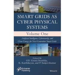Smart Grids as Cyber Physical Systems, 2 Volume Set