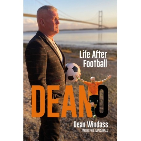 Deano: Beyond The Final Whistle