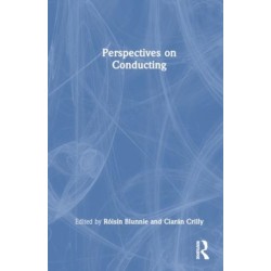 Perspectives on Conducting