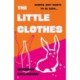The Little Clothes