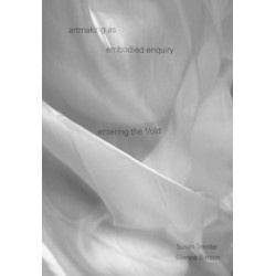 artmaking as embodied enquiry: entering the fold