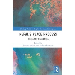 Nepal’s Peace Process: Issues and Challenges