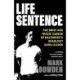 Life Sentence: The Brief and Tragic Career of Baltimore’s Deadliest Gang Leader