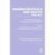 Pharmaceuticals and Health Policy: International Perspectives on Provision and Control of Medicines