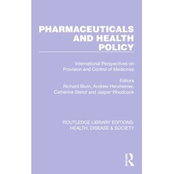 Pharmaceuticals and Health Policy: International Perspectives on Provision and Control of Medicines