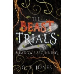 The Beast Trials: Meadow's Beginning