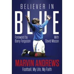 Believer in Blue: Marvin Andrews, Football, My Life, My Faith