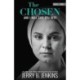 The Chosen Book Three : And I Will Give You Rest