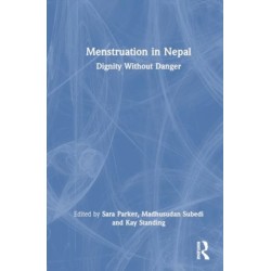 Menstruation in Nepal: Dignity Without Danger
