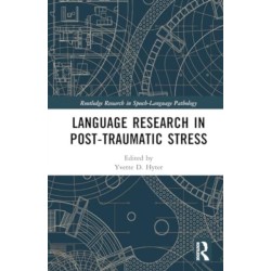 Language Research in Post-Traumatic Stress