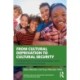 From Cultural Deprivation to Cultural Security: Tackling Socio-Cultural Deprivation with Children and Young People