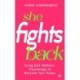 She Fights Back: Using self-defence psychology to reclaim your power