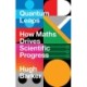 Quantum Leaps: How Maths Drives Scientific Progress