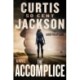 The Accomplice: A Novel