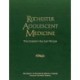 Rochester Adolescent Medicine: The Journey Has Just Begun