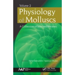 Physiology of Molluscs: A Collection of Selected Reviews, Volume 2