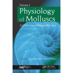 Physiology of Molluscs: A Collection of Selected Reviews, Volume 1