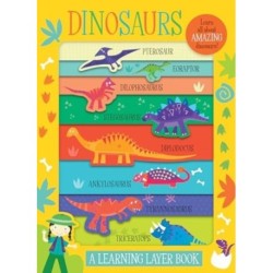 Dinosaurs: A Learning Layer Book