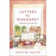 Letters to Margaret: Confessions to my late wife