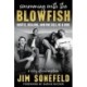 Swimming with the Blowfish: Hootie, Healing, and One Hell of a Ride