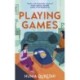Playing Games: The gorgeous debut novel from the acclaimed author of How We Met