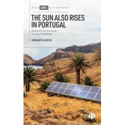 The Sun Also Rises in Portugal: Ambitions of Just Solar Energy Transitions