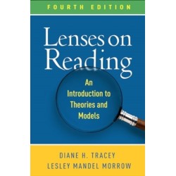 Lenses on Reading, Fourth Edition: An Introduction to Theories and Models