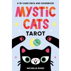 Mystic Cats Tarot: A 78-Card Deck and Guidebook