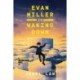 Evan Miller Is Waking Down: A Dreambending Novel