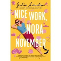 Nice Work, Nora November: A Novel about Second Chances