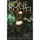 Bonesmith: The thrilling Sunday Times bestseller