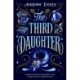 The Third Daughter: A sweeping fantasy with a slow-burn sapphic romance