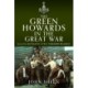 The Green Howards in the Great War: 8th and 9th Battalions A.P.W.O Yorkshire Regiment