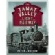 The Tanat Valley Light Railway