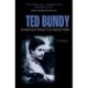 Ted Bundy: America’s Most Evil Serial Killer