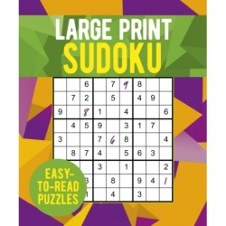 Large Print Sudoku: Over 250 Easy-to-Read Puzzles
