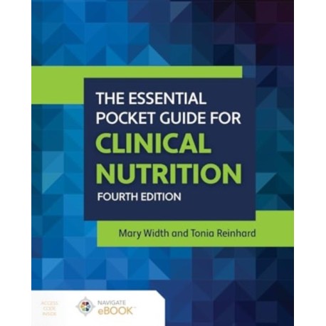 The Essential Pocket Guide for Clinical Nutrition