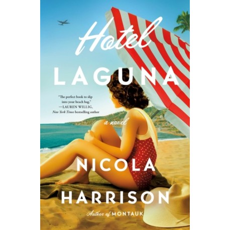 Hotel Laguna: A Novel