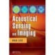 Acoustical Sensing and Imaging