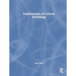 Fundamentals of Cultural Psychology