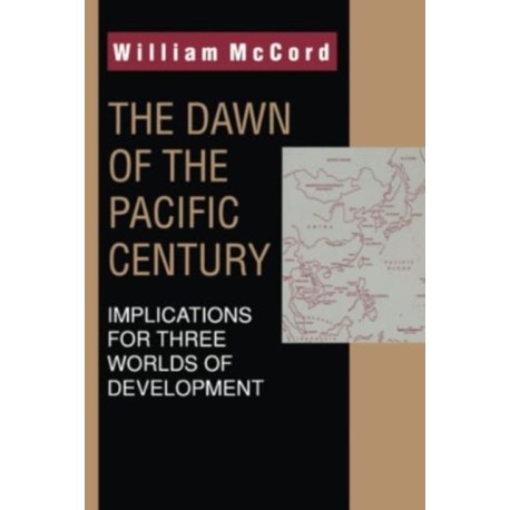 The Dawn of the Pacific Century