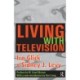 Living with Television