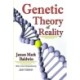 Genetic Theory of Reality