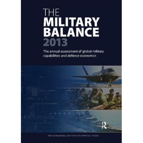 The Military Balance 2013